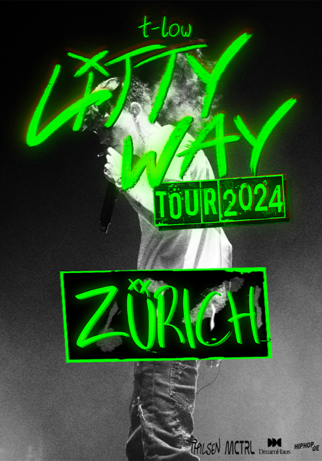 Zürich - t-low Litty Way Tour 2024 E-Ticket